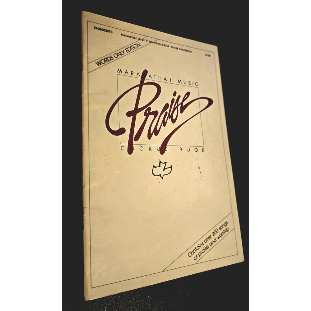 Maranatha Music Praise Chorus Book 1983  Words Only  Edition Book 200 Songs